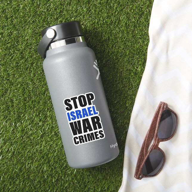 Stop Israel War Crimes | Free Palestine | Bold  Sticker (HydroFlask Insitu)