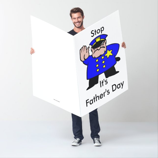 Stop It's Father' s Day with a Funny Police Office Card (In Situ)