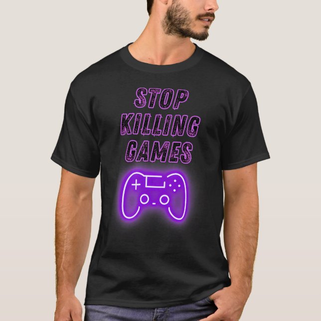 Stop Killing Games Gamer Controller Video Games Ga T-Shirt (Front)