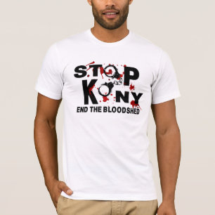Stop Kony. End the Bloodshed. T-Shirt