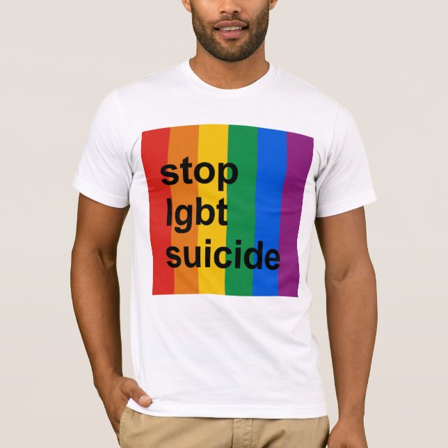 stop lgbt suicide T-Shirt (Front)