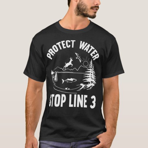 Stop Line 3 Protect Our Water Minnesota Pipeline T_Shirt