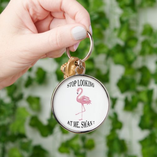 Stop Looking at me Swan Keychain