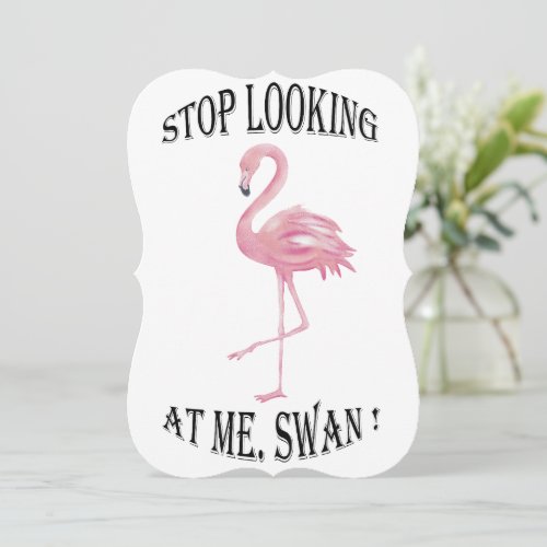 Stop Looking at me Swan Note Card