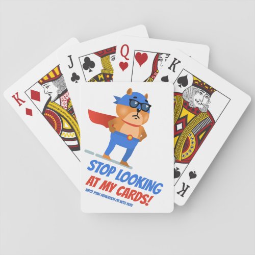 Stop looking at my Cards _ Fun Playing Cards Gift 