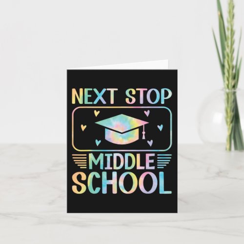 Stop Middle School 5th Grade Boys Girls Graduation Card