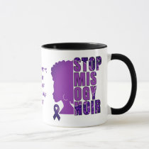 STOP MISOGYNOIR Domestic Violence Awareness Mug