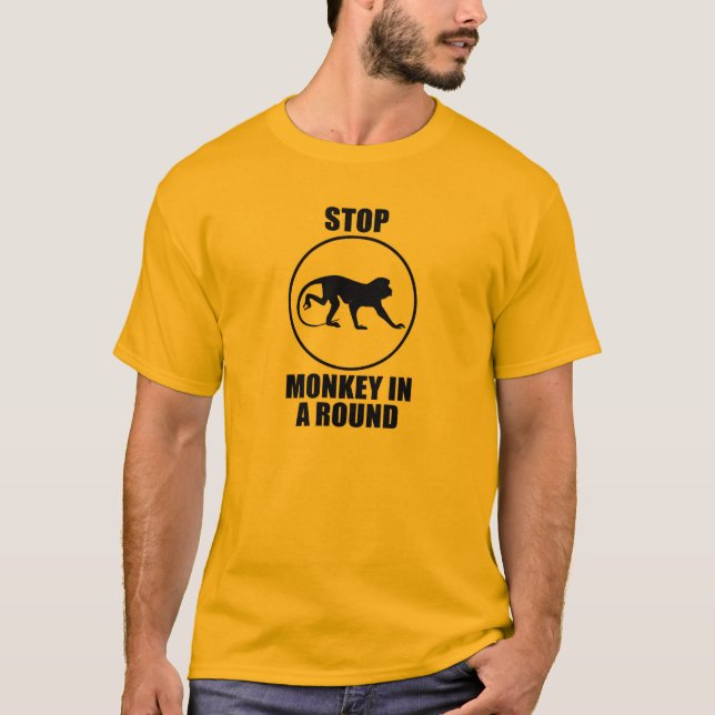Stop Monkey in a Round T-Shirt (Front)