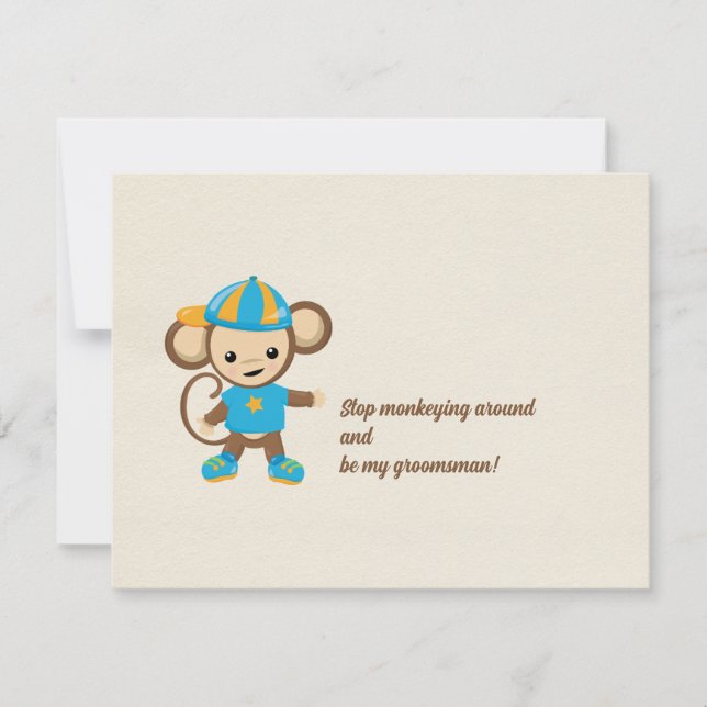 Stop Monkeying Around Groomsman Proposal Note Card (Front)
