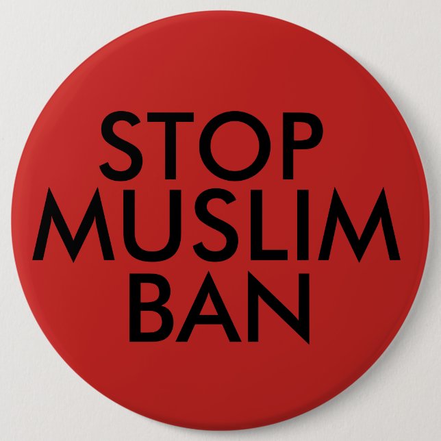 Stop Muslim Ban Button (Front)