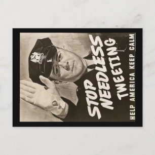 Stop Needless Tweeting Cop Postcard