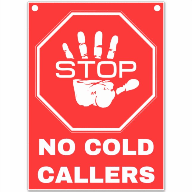 Stop No Cold Callers Sign - Red Sticker (Front)