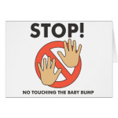 Stop! No Touching Baby Bump (Front Horizontal)