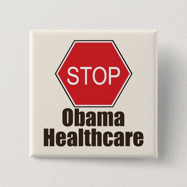 Stop Obama Healthcare Button (Front)