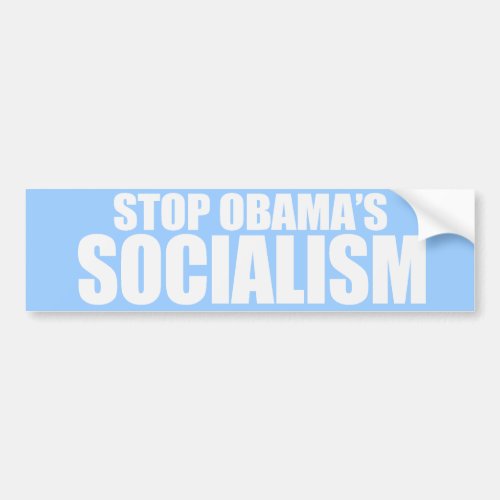 STOP OBAMA SOCIALISM Bumpersticker Bumper Sticker