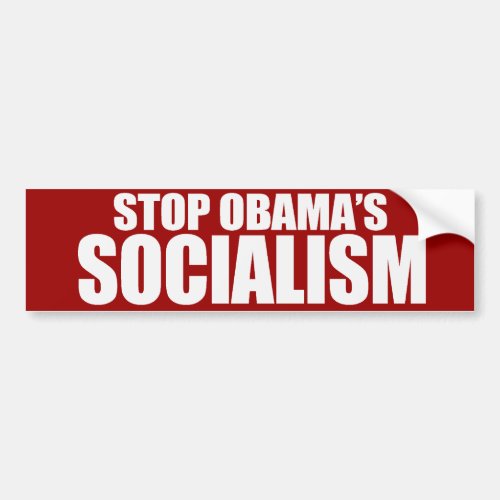 STOP OBAMA SOCIALISM Bumpersticker Bumper Sticker