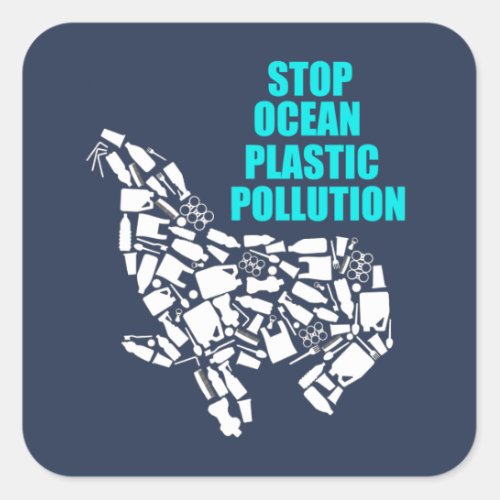 Stop Ocean Plastic Pollution Earth Day Square Sticker