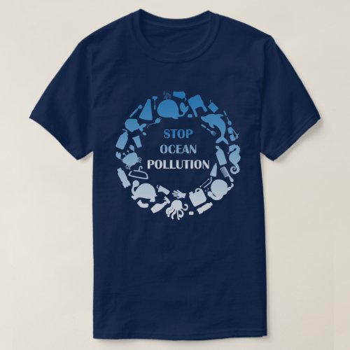 Stop Ocean Pollution Earth Day T_Shirt