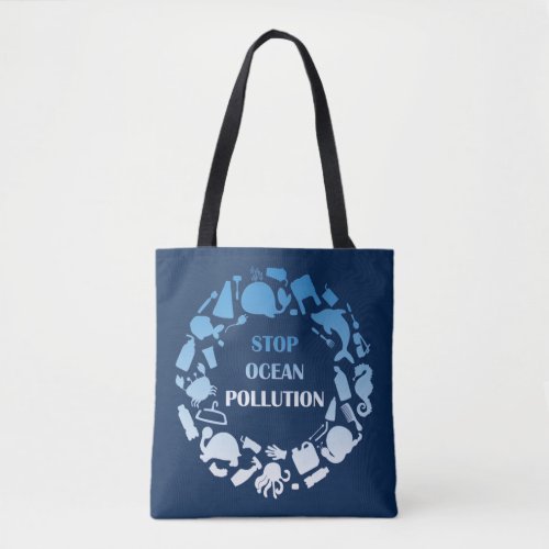 Stop Ocean Pollution Tote Bag