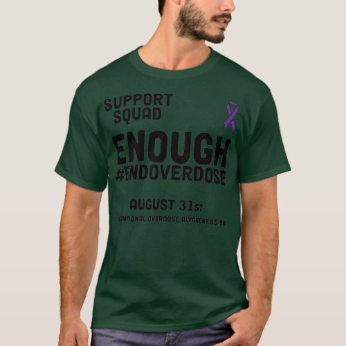 Stop Overdose International Overdose Awareness Day T_Shirt
