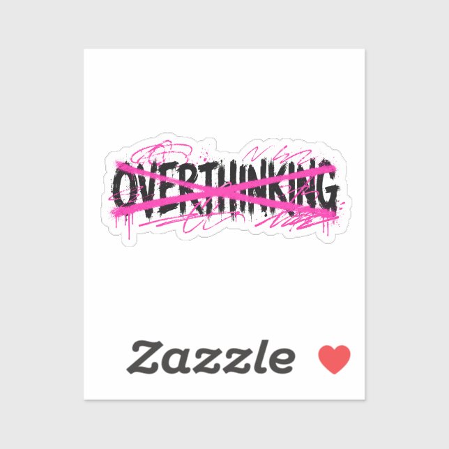 Stop Overthinking & Start Living Sticker (Sheet)