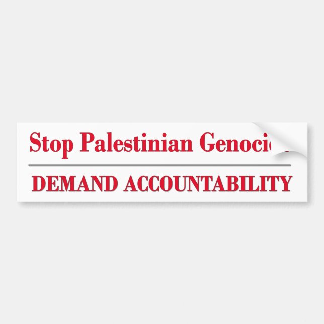 Stop Palestinian Genocide Bumper Sticker (Front)