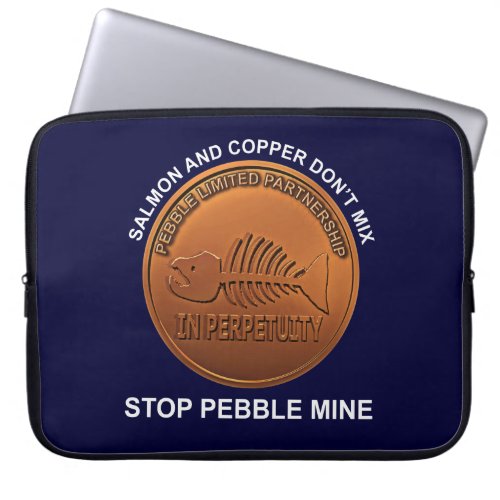 Stop Pebble Mine _ Pebble Mine Penny Laptop Sleeve