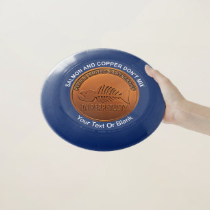 Stop Pebble Mine - Pebble Mine Penny Wham-O Frisbee