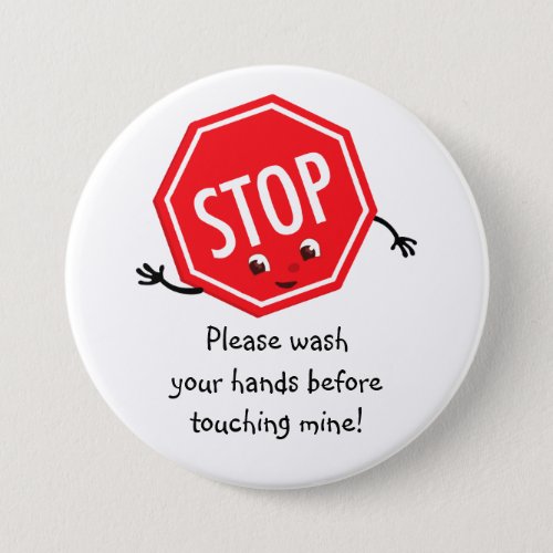 Stop Please Wash Button