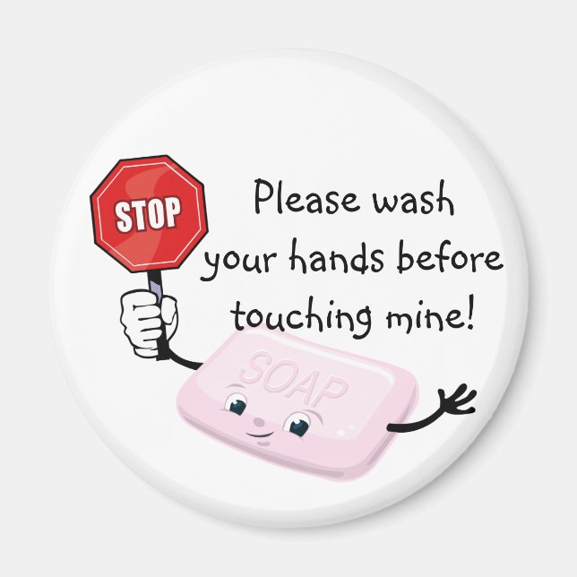Stop Please Wash Hands Magnet (Front)