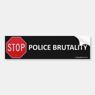 stop police brutality bumper sticker