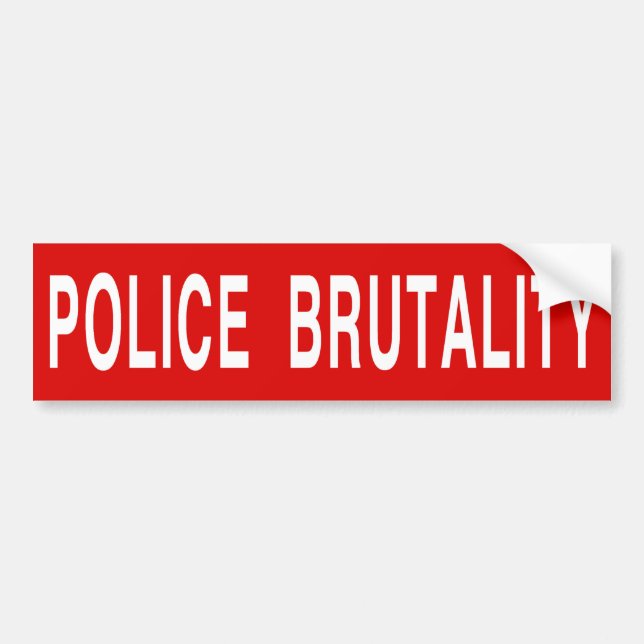 [STOP] POLICE BRUTALITY (large) Bumper Sticker (Front)