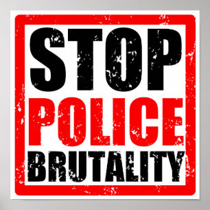 Stop Police Brutality Poster