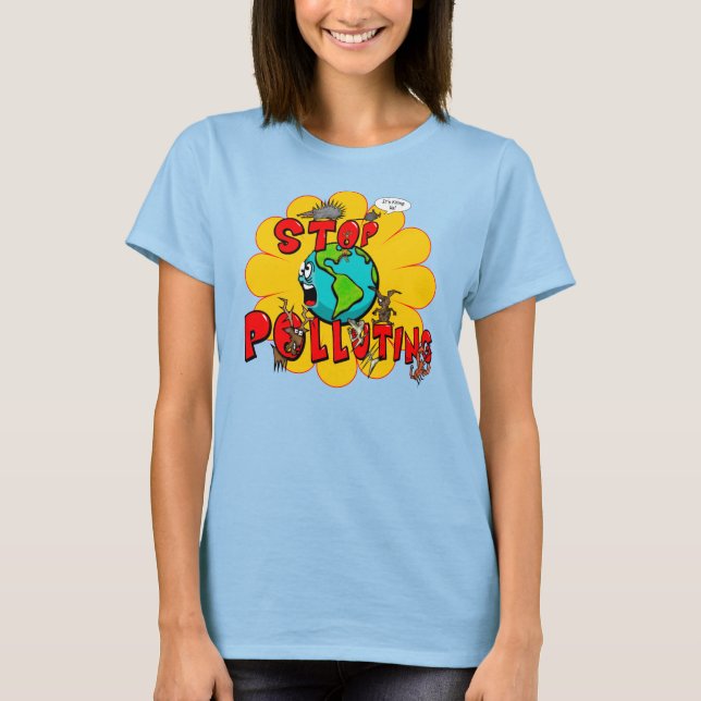 Stop Pollution T-Shirt (Front)
