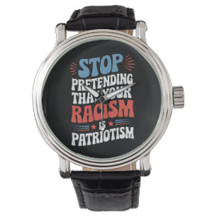 Stop Pretending Your Racism is Patriotism  Watch