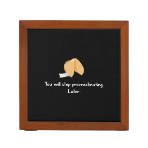 Stop Procrastinating Desk Organizer