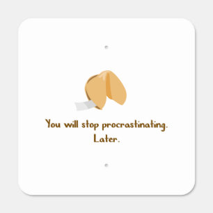 Stop Procrastinating Metal Sign