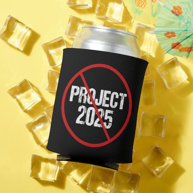 Stop Project 2025 Anti Trump Political Can Cooler (In Situ Summer)