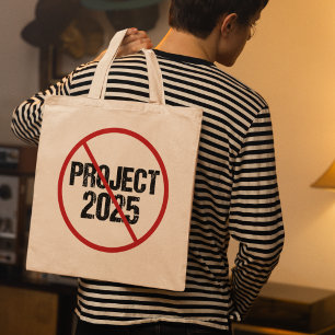 Stop Project 2025 Anti Trump Political Tote Bag