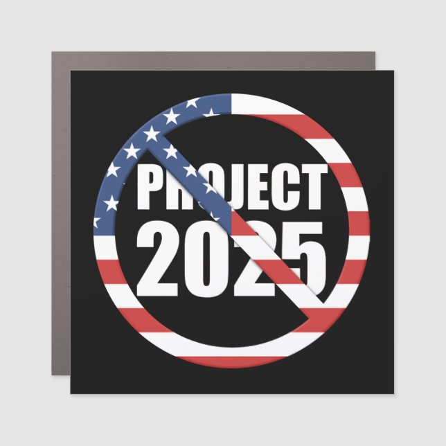 Stop Project 2025 Car Magnet (Front)