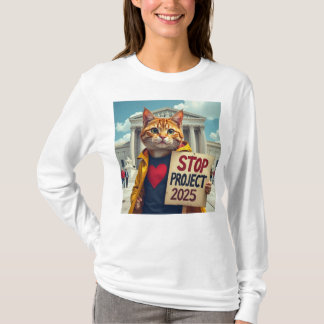 Stop Project 2025 Cats T-Shirt