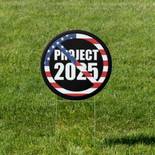 Stop Project 2025 Sign