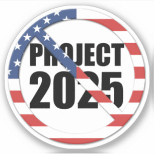 Stop Project 2025 Sticker