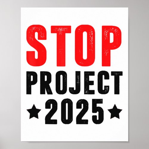 Stop_project_2025_trump39s_project_anti_trump  poster