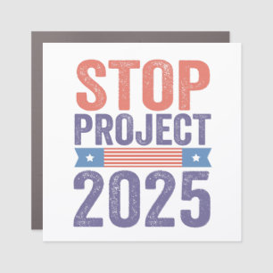 Stop Project 2025 Trump American Patroitic  Car Magnet