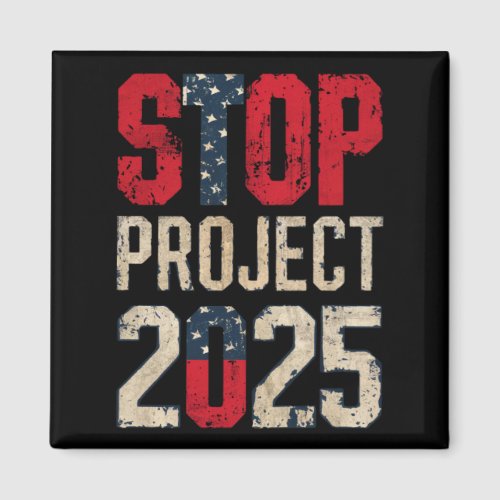 Stop Project 2025 Trump Biden Vintage Magnet