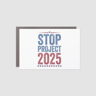 Stop Project 2025 Trump Harris American Patroitic Car Magnet