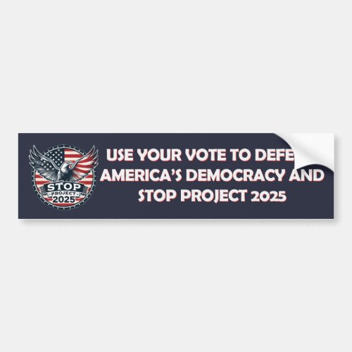 Stop Project 2025 Vote Blue Bumper Sticker