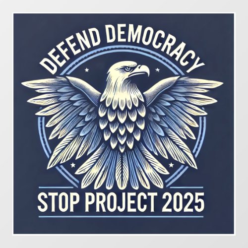 Stop Project 2025 Window Cling