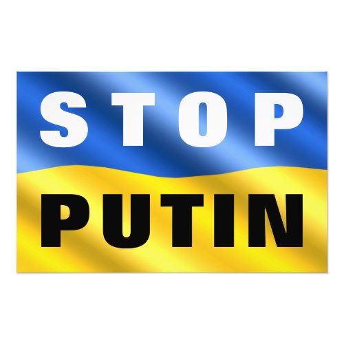 Stop Putin Stop War in Ukraine _ Ukrainian Flag Photo Print